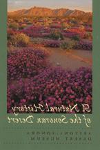 Cover: A 自然历史 of 索诺兰沙漠, 1st Edition (Hardback)